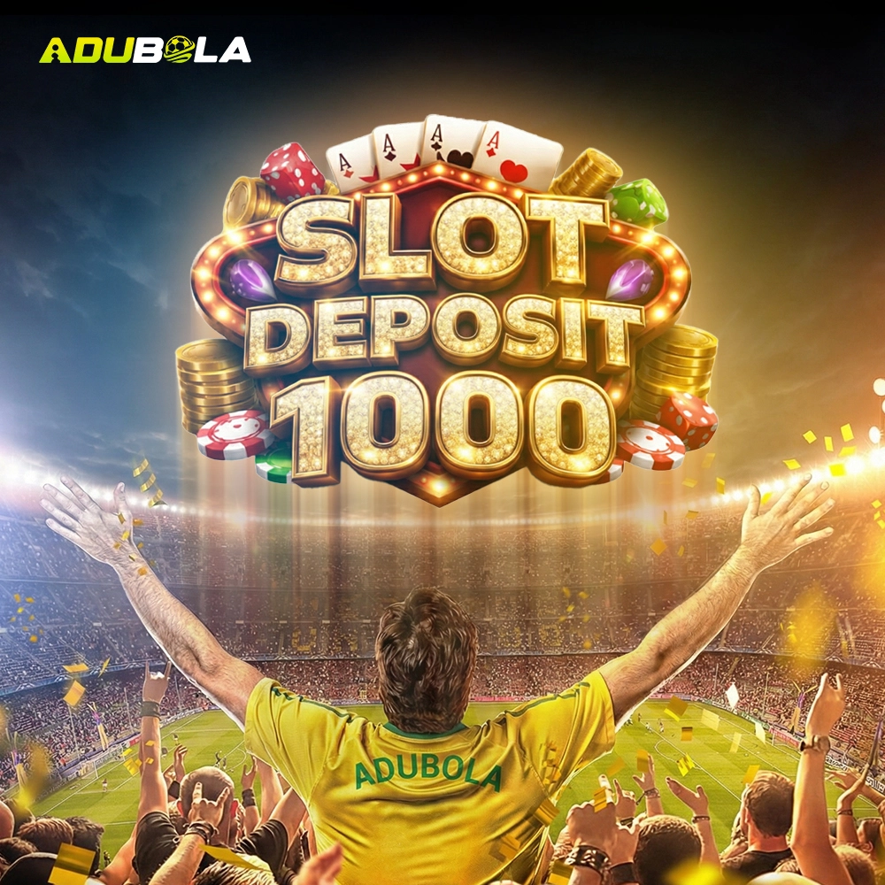 Adubola Slot Deposit 1000: Link Daftar Situs Paling Gacor 2026